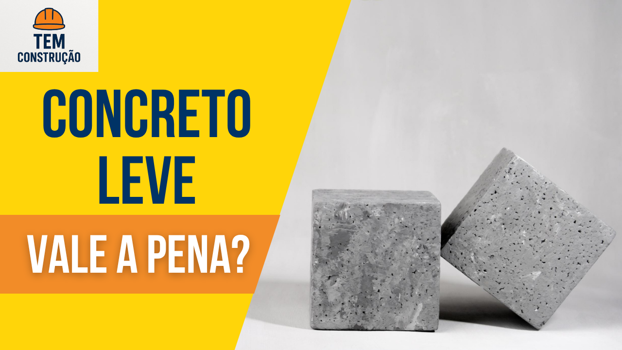 Imagem com dois blocos de concreto leve e a frase “Concreto Leve – Vale a Pena?” em destaque